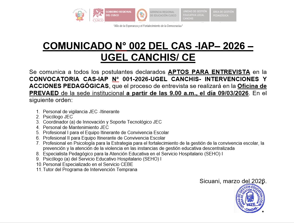 COMUNICADO NO 002 DEL CAS -IAP- 2026 - UGEL CANCHIS/ CE